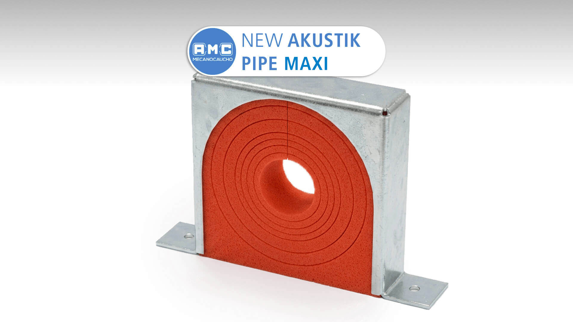 AMC-MECANOCAUCHO® STELLT DIE NEUEN AKUSTIK PIPE MAXI SCHWINGUNGSDÄMPFER VOR