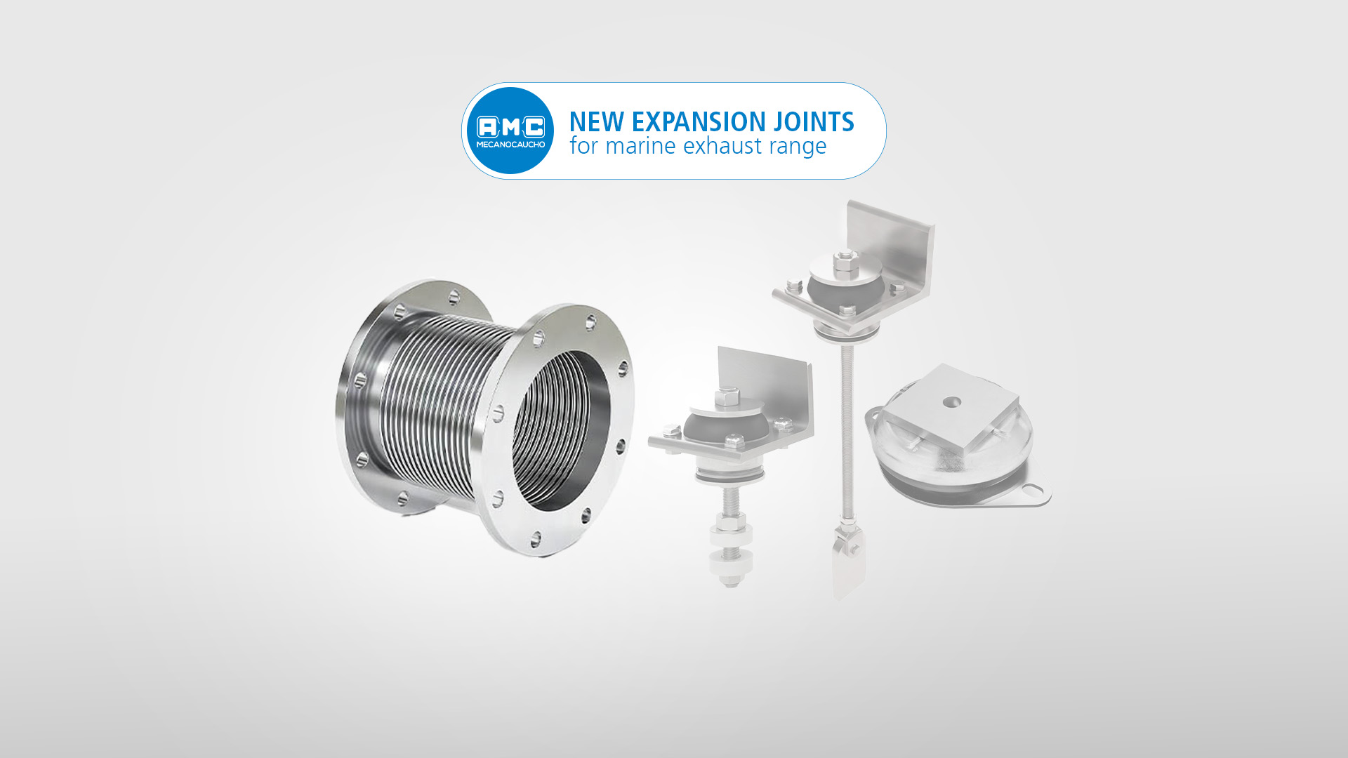 AMC-MECANOCAUCHO EXPANDS ITS MARINE EXHAUST RANGE WITH THE INTRODUCTION OF EXPANSION JOINTS